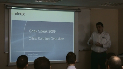 Presentación Geek Speak XenDesktop